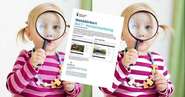 En liten flicka i två versioner och häftet "Del 8 - Versionshantering".