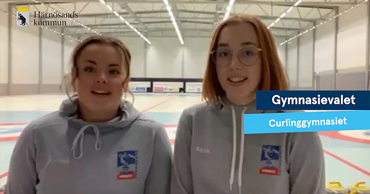 Emma och Kajsa tipsar om Curlinggymnasiet.