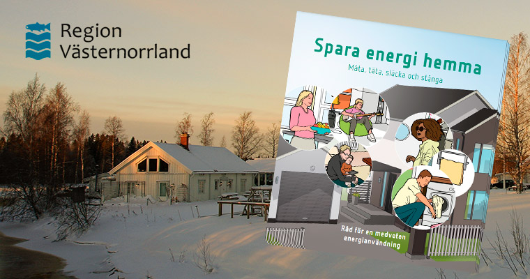 En vintervy och broschyren Spara energi hemma.