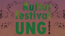Kulturfestival Ung 2026.