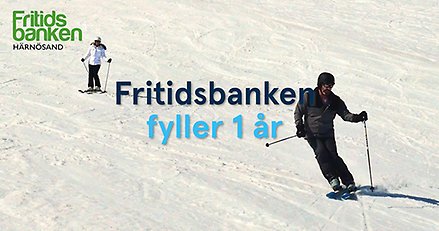 Fritidsbanken fyller 1 år.