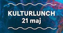 Kulturlunch.