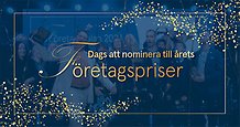 Dags att nominera till Årets Företagspriser.